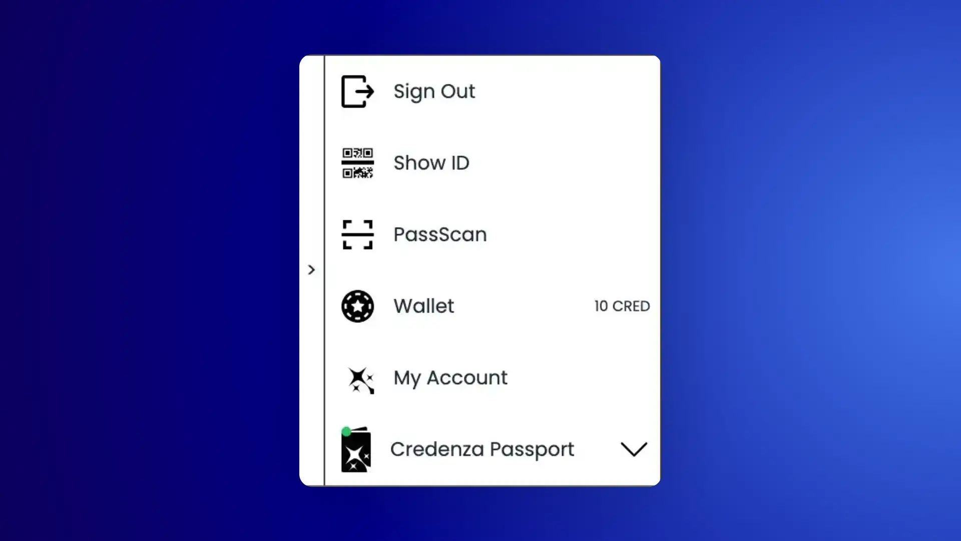 Credenza application menu with options for Sign Out, Show ID, PassScan, Wallet with 10 CRED, My Account, and Credenza Passport.